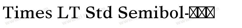 Times LT Std Semibol字体转换